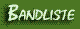 Bandliste